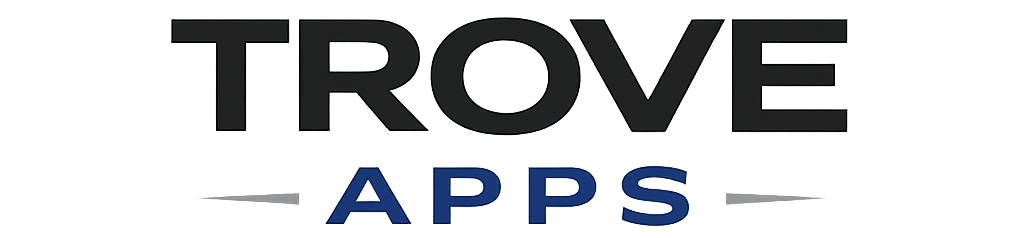 Trove Apps